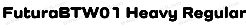 FuturaBTW01 Heavy Regular字体转换